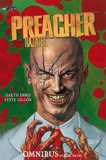 Preacher by garth ennis and steve dillon