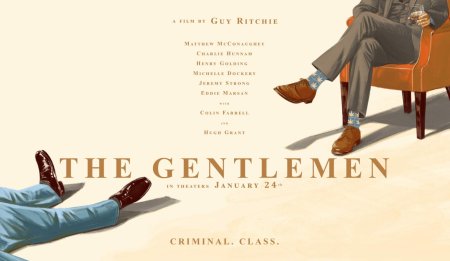 Джентльмены the gentlemen 2019