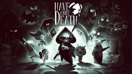 Have a nice death игра