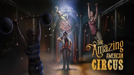 The amazing american circus